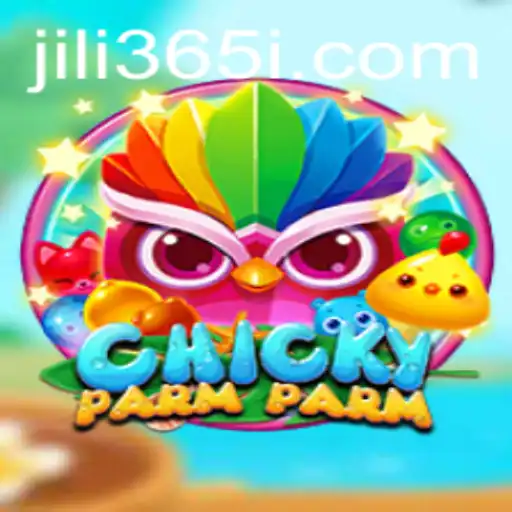 Discover the Exciting World of ChickyParmParm: A JILI365 Innovation