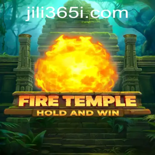 Explore the Thrilling World of FireTemple in the JILI365 Universe