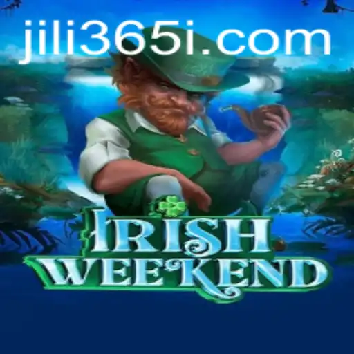 Experience the Thrill of IrishWeekend with JILI365
