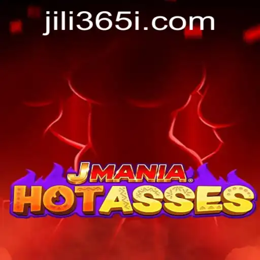 Explore the Thrilling World of JManiaHotAsses on JILI365