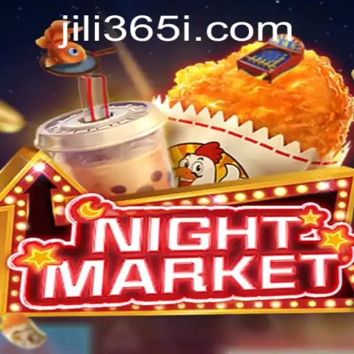 Exploring the Vibrant World of NIGHTMARKET: A Novel Gaming Experience with JILI365