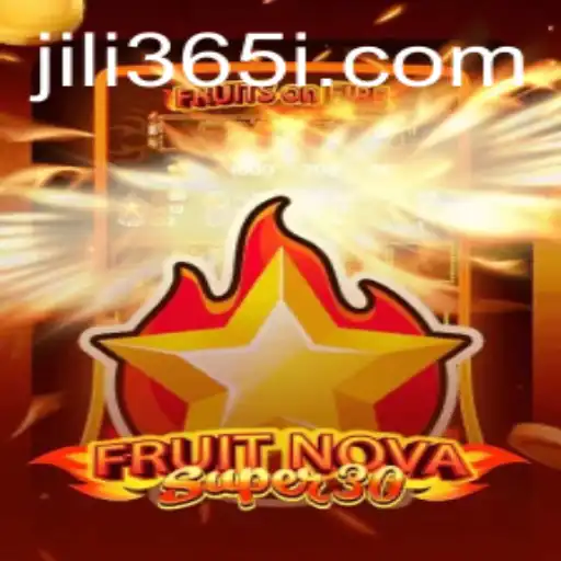 Discovering FruitrNovaSupe30: A Delectable Gaming Experience with JILI365