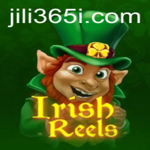 Discover the Enchanting World of IrishReels from JILI365
