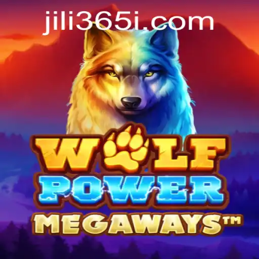 Exploring the Thrilling Adventure of WolfPowerMega on JILI365