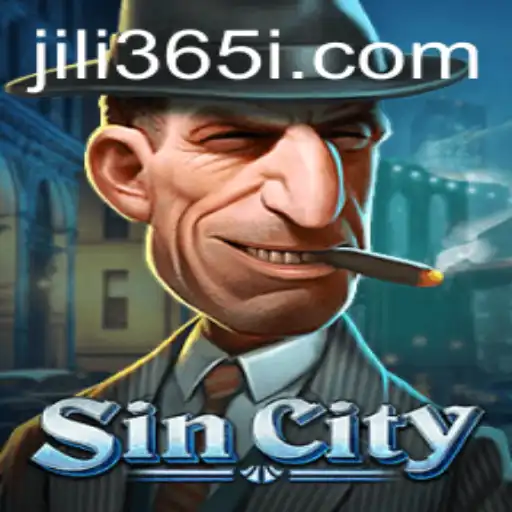 Exploring the Exciting World of SinCity on JILI365